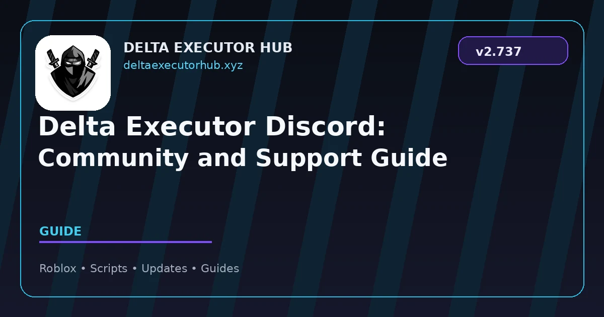 Delta Executor Discord: Community and Support Guide