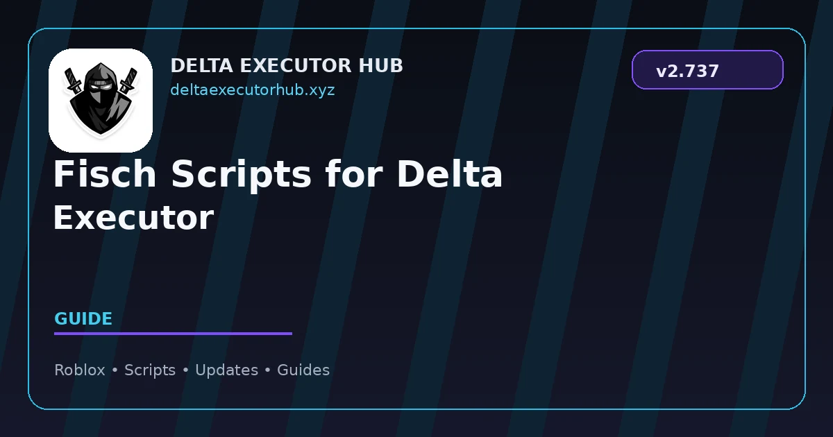 Fisch Scripts for Delta Executor